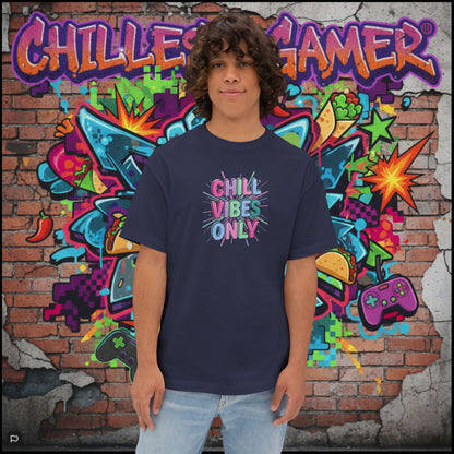 CHILL VIBES ONLY. Unisex Oversized Boxy Tee