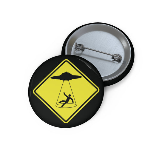 CAUTION UFO! Custom Pin Buttons