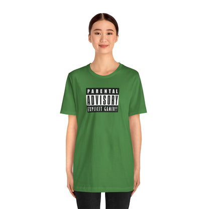 EXPLICIT GAMER!! Unisex Jersey Short Sleeve Tee