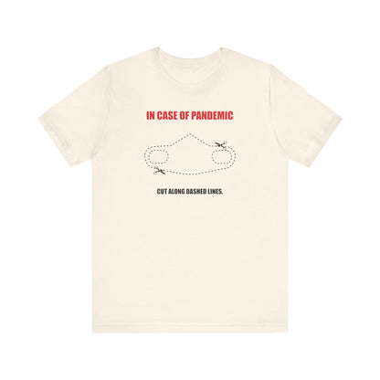 CUT IN CASE OF EMERGENCY. Unisex Jersey Short Sleeve Tee