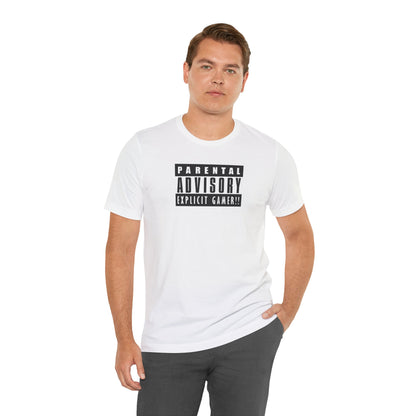 EXPLICIT GAMER!! Unisex Jersey Short Sleeve Tee