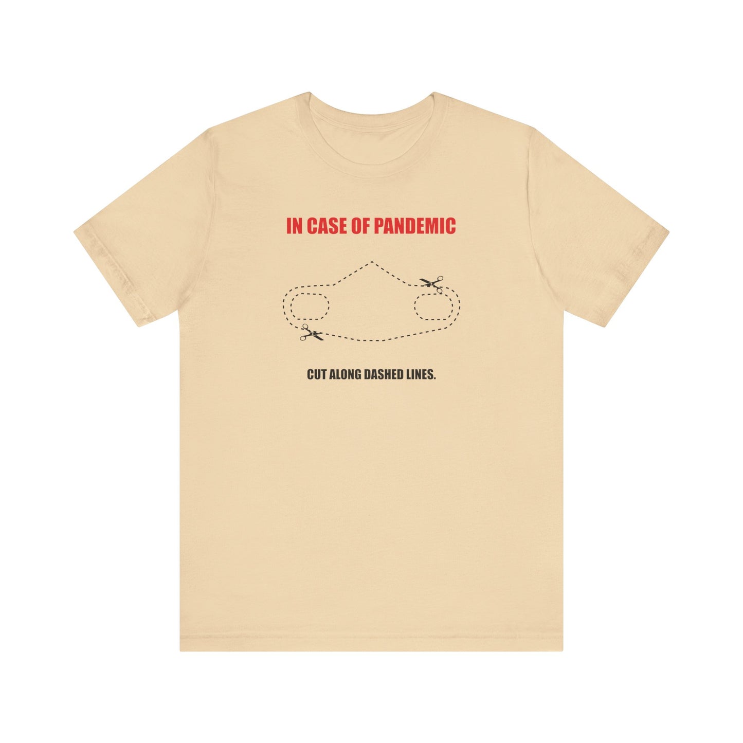 CUT IN CASE OF EMERGENCY. Unisex Jersey Short Sleeve Tee