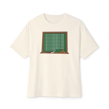 I WILL DO MY HOMEWORK B4 I GAME. Unisex Oversized Boxy Tee