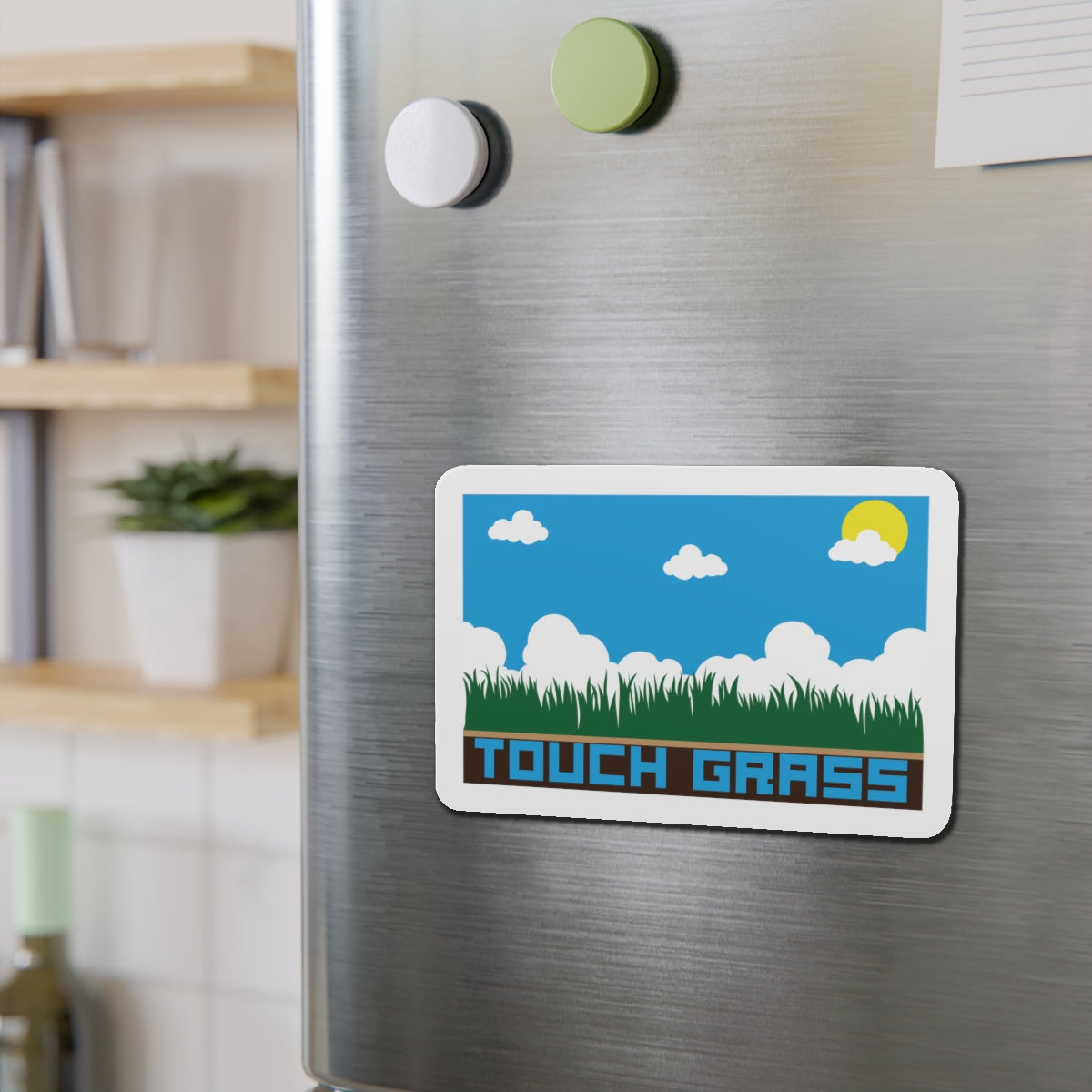 TOUCH GRASS. Die-Cut Magnets