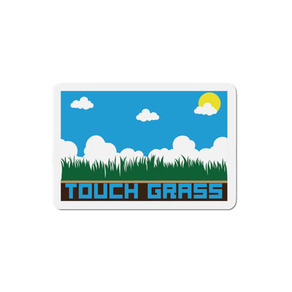 TOUCH GRASS. Die-Cut Magnets