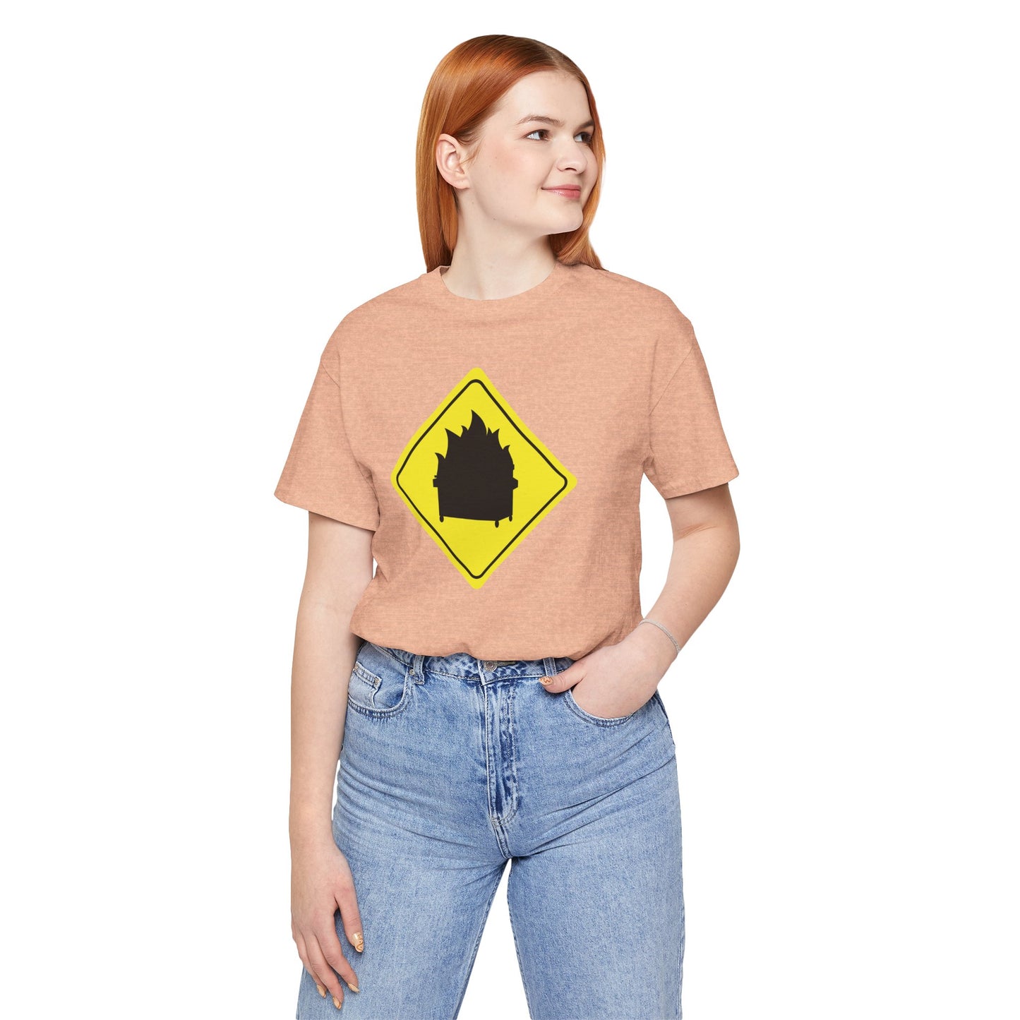 CAUTION DUMPSTER FIRE. Unisex Jersey Short Sleeve Tee